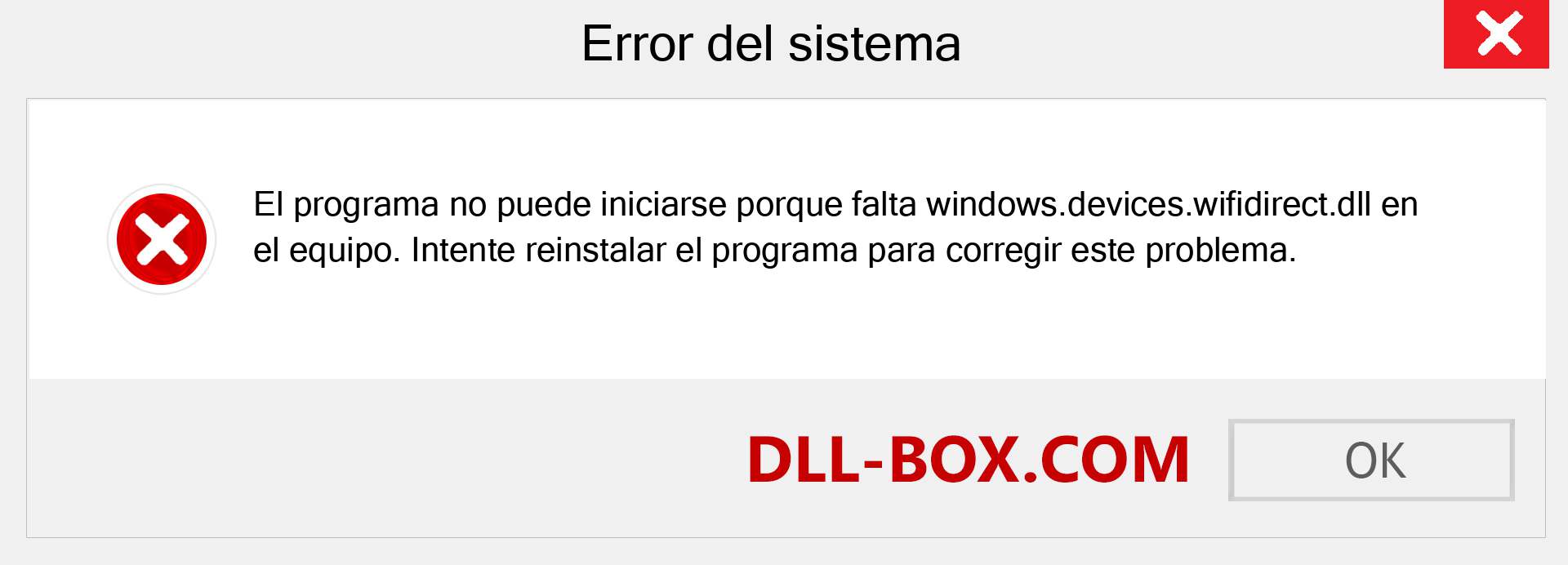 ¿Falta el archivo windows.devices.wifidirect.dll ?. Descargar para Windows 7, 8, 10 - Corregir windows.devices.wifidirect dll Missing Error en Windows, fotos, imágenes