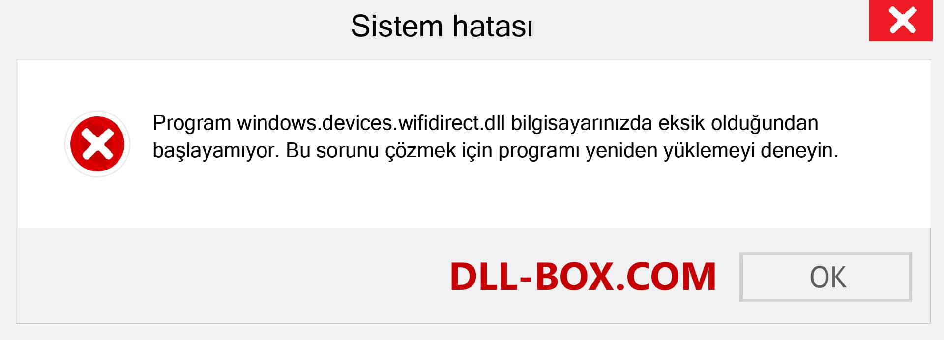 windows.devices.wifidirect.dll dosyası eksik mi? Windows 7, 8, 10 için İndirin - Windows'ta windows.devices.wifidirect dll Eksik Hatasını Düzeltin, fotoğraflar, resimler